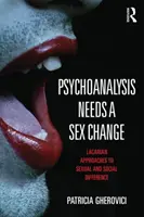 Psihanaliza transgender - O perspectivă lacaniană asupra diferenței sexuale - Transgender Psychoanalysis - A Lacanian Perspective on Sexual Difference
