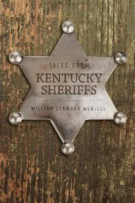 Povești de la șerifii din Kentucky - Tales from Kentucky Sheriffs