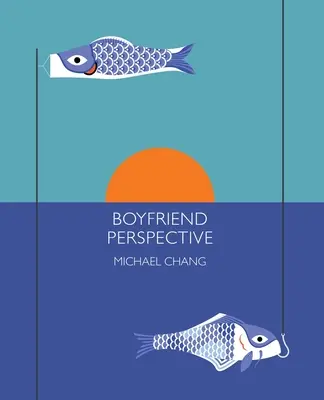 Perspectiva iubitului - Boyfriend Perspective