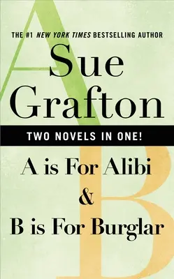A is for Alibi & B is for Burglar - A is for Alibi & B Is for Burglar