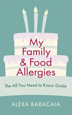 Familia mea și alergiile alimentare - My Family and Food Allergies