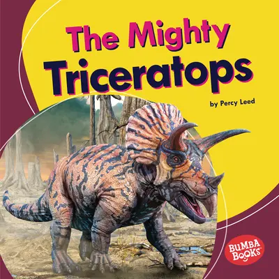 Puternicul Triceratops - The Mighty Triceratops