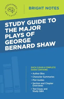 Ghid de studiu la The Major Plays of George Bernard Shaw - Study Guide to The Major Plays of George Bernard Shaw