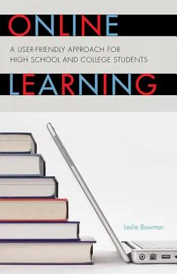 Învățarea online: O abordare ușor de utilizat pentru elevii de liceu și studenți - Online Learning: A User-Friendly Approach for High School and College Students