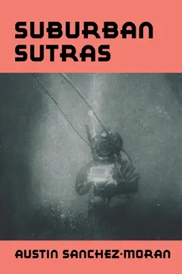Sutrele suburbane - Suburban Sutras
