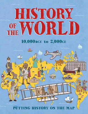 Istoria lumii: Punând istoria pe hartă - History of the World: Putting History on the Map