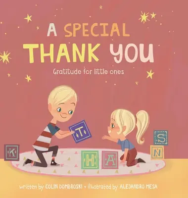 O mulțumire specială: Recunoștință pentru cei mici - A Special Thank You: Gratitude for little ones