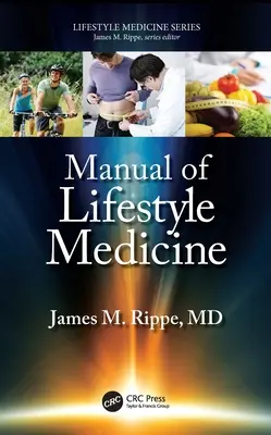 Manual de medicina stilului de viață - Manual of Lifestyle Medicine