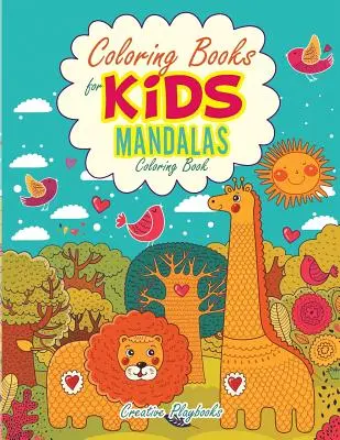 Cărți de colorat pentru copii: Carte de colorat cu mandale - Coloring Books For Kids: Mandalas Coloring Book