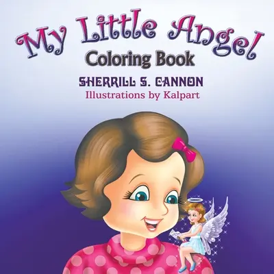 Cartea de colorat Micul meu înger - My Little Angel Coloring Book