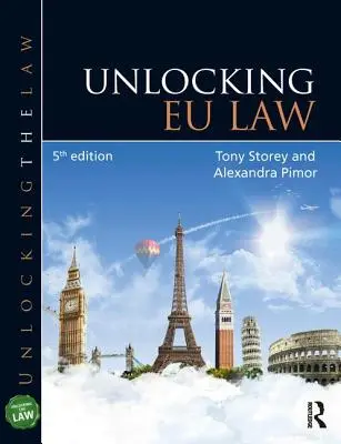 Deblocarea dreptului UE - Unlocking EU Law