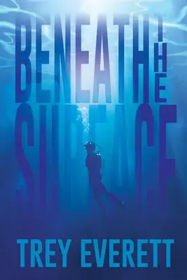 Sub suprafață - Beneath the Surface