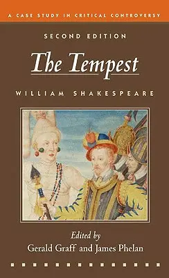 The Tempest: Un studiu de caz în controversele critice - The Tempest: A Case Study in Critical Controversy