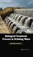 Procesul de tratare biologică a apei potabile - Biological Treatment Process in Drinking Water