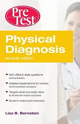 Autoevaluarea și revizuirea pretestului de diagnostic fizic - Physical Diagnosis Pretest Self-Assessment and Review
