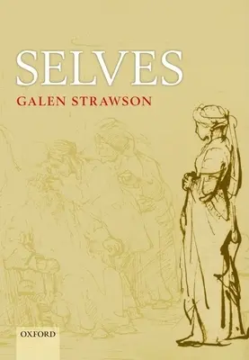 Selves: Un eseu în metafizica revizuită - Selves: An Essay in Revisionary Metaphysics