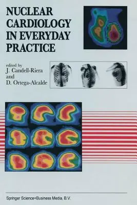 Cardiologia nucleară în practica de zi cu zi - Nuclear Cardiology in Everyday Practice