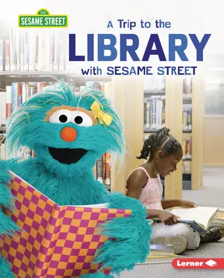 O excursie la bibliotecă cu Sesame Street (R) - A Trip to the Library with Sesame Street (R)
