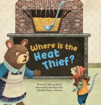 Unde este hoțul de căldură? Mișcarea căldurii - Where's the Heat Thief?: Movement of Heat