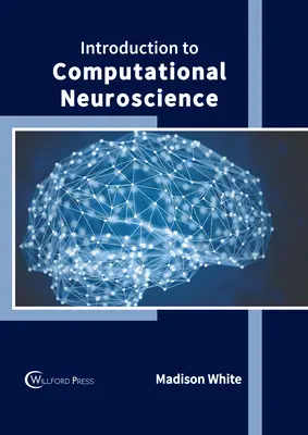 Introducere în neuroștiințele computaționale - Introduction to Computational Neuroscience