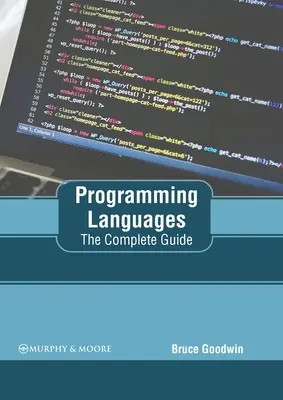 Limbaje de programare: Ghidul complet - Programming Languages: The Complete Guide
