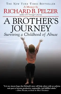 Călătoria unui frate: Supraviețuirea unei copilării de abuzuri - A Brother's Journey: Surviving a Childhood of Abuse