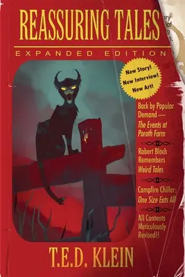 Povești liniștitoare (ediție extinsă): The Weird Fiction Short Stories of T.E.D. Klein - Reassuring Tales (Expanded Edition): The Weird Fiction Short Stories of T.E.D. Klein
