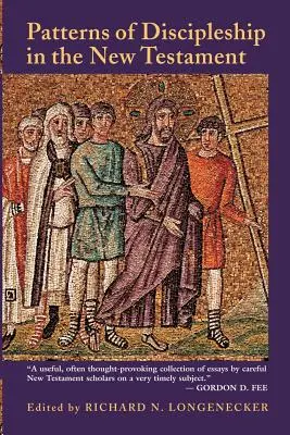 Modele de discipolat în Noul Testament - Patterns of Discipleship in the New Testament