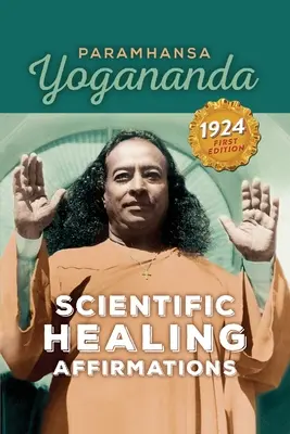 Afirmații științifice de vindecare - Scientific Healing Affirmations