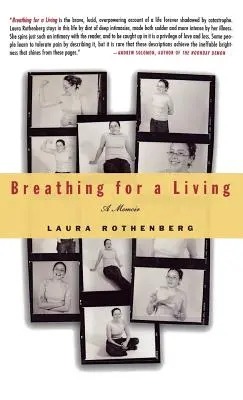 Respirând pentru a trăi: O amintire - Breathing for a Living: A Memoir