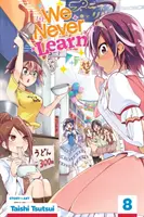 Nu învățăm niciodată, Vol. 8, 8 - We Never Learn, Vol. 8, 8
