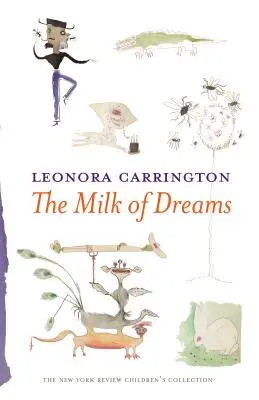 Laptele viselor - The Milk of Dreams