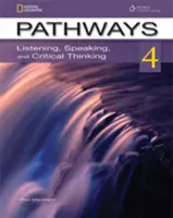 Pathways: Listening, Speaking, and Critical Thinking 4 cu cod de acces online - Pathways: Listening, Speaking, and Critical Thinking 4 with Online Access Code