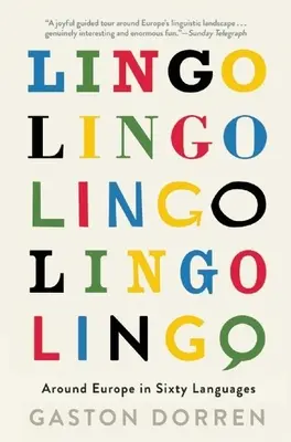 Lingo: Ocolul Europei în șaizeci de limbi - Lingo: Around Europe in Sixty Languages