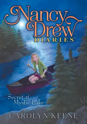 Secretul de la Mystic Lake: #6 - Secret at Mystic Lake: #6