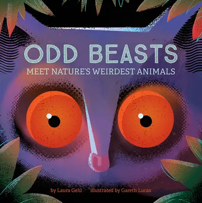 Odd Beasts: Faceți cunoștință cu cele mai ciudate animale din natură - Odd Beasts: Meet Nature's Weirdest Animals