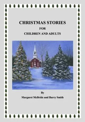 Povești de Crăciun pentru copii și adulți - Christmas Stories for Children and Adults