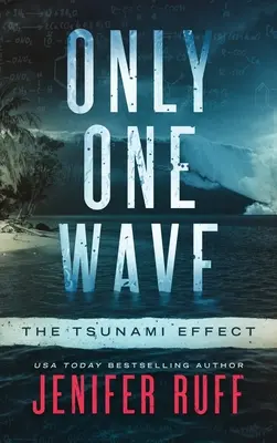 Un singur val: Efectul Tsunami - Only One Wave: The Tsunami Effect