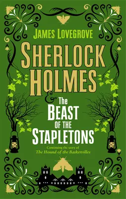Sherlock Holmes și bestia de la Stapletons - Sherlock Holmes and the Beast of the Stapletons