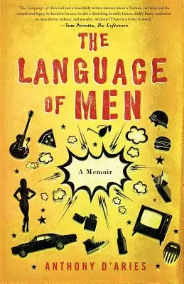 Limbajul bărbaților - The Language of Men