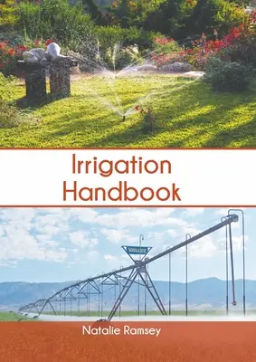 Manual de irigații - Irrigation Handbook