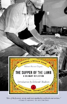 Cina Mielului: O reflecție culinară - The Supper of the Lamb: A Culinary Reflection