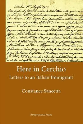 Aici în Cerchio: Scrisori către un imigrant italian - Here in Cerchio: Letters to an Italian Immigrant