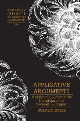 Argumente aplicative: O investigație sintactică și semantică a limbilor germană și engleză - Applicative Arguments: A Syntactic and Semantic Investigation of German and English