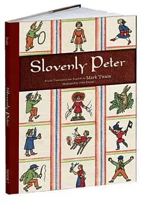 Peter Slovenul - Slovenly Peter