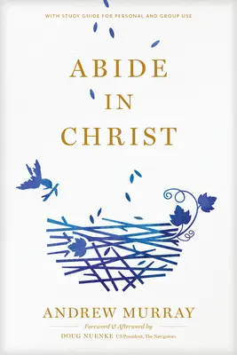 Rămâneți în Hristos - Abide in Christ