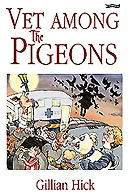 Vet printre porumbei (Vet Among the Pigeons) - Vet Among the Pigeons