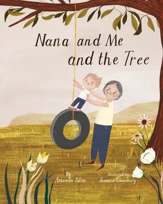 Nana și cu mine și copacul - Nana and Me and the Tree