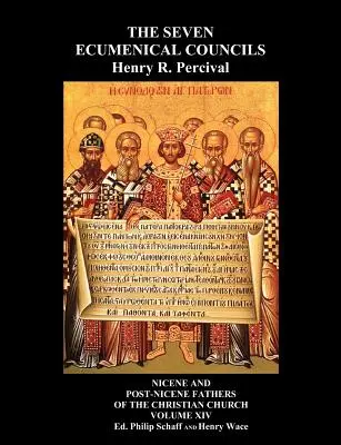 The Seven Ecumenical Councils Of The Undivided Church: Canoanele și decretele lor dogmatice împreună cu canoanele tuturor sinoadelor locale care au R - The Seven Ecumenical Councils Of The Undivided Church: Their Canons And Dogmatic Decrees Together With The Canons Of All The Local synods Which Have R