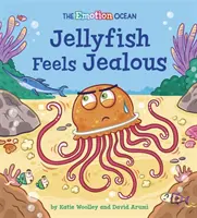 Oceanul emoțiilor: Meduza se simte geloasă - Emotion Ocean: Jellyfish Feels Jealous